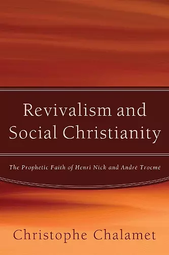 Revivalism and Social Christianity cover