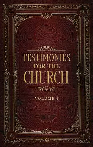 Testimonies for the Church Volume 4 cover