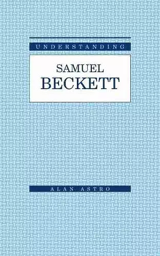 Understanding Samuel Beckett cover