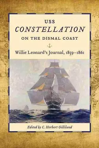 USS Constellation" on the Dismal Coast cover