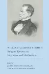 William Gilmore Simms's Selected Reviews on Literature and Civilization cover