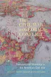 The Civil War as Global Conflict cover