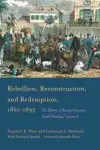 Rebellion, Reconstruction, and Redemption, 1861–1893 cover