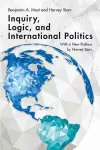 Inquiry, Logic, and International Politics cover