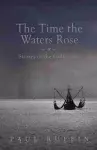 The Time the Waters Rose cover