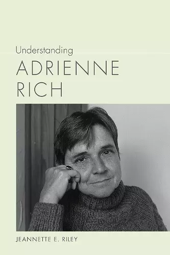 Understanding Adrienne Rich cover