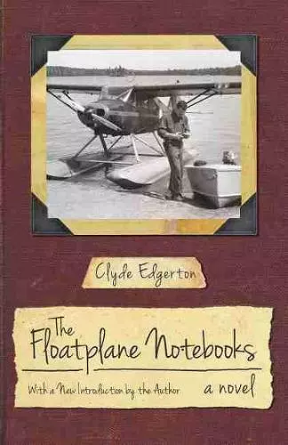 The Floatplane Notebooks cover