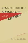 Kenneth Burke's Permanence and Change cover