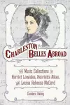 Charleston Belles Abroad cover