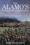 The Alamo’s Forgotten Defenders cover