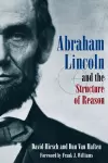 Abraham Lincoln and the Structure of Reason cover