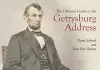 The Ultimate Guide to the Gettysburg Address cover