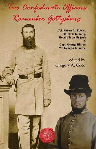 Two Confederate Officers Remember Gettysburg cover