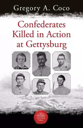 Confederates Killed in Action at Gettysburg cover