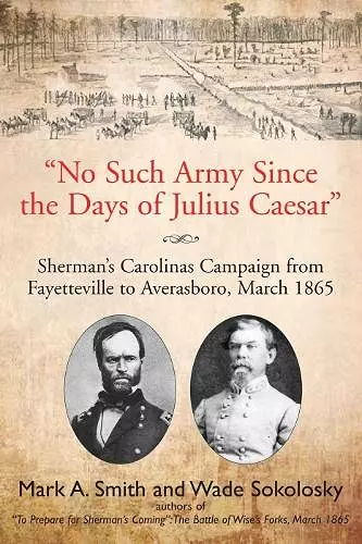 "No Such Army Since the Days of Julius Caesar" cover