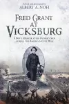 Fred Grant at Vicksburg cover