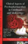 Clinical Aspects of Psychopharmacology in Childhood & Adolescence cover