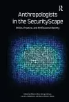 Anthropologists in the SecurityScape cover