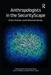 Anthropologists in the SecurityScape cover