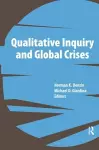 Qualitative Inquiry and Global Crises cover