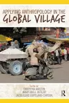 Applying Anthropology in the Global Village cover