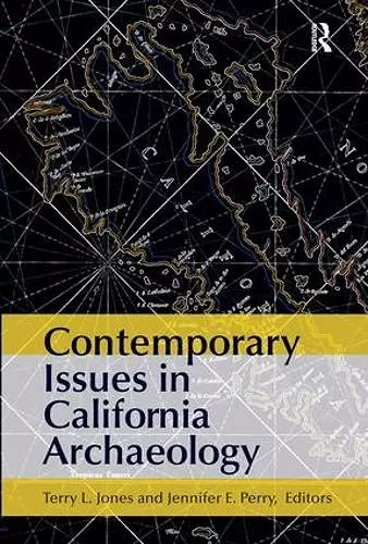 Contemporary Issues in California Archaeology cover