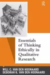 Essentials of Thinking Ethically in Qualitative Research cover