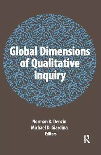 Global Dimensions of Qualitative Inquiry cover