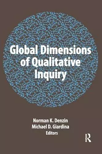 Global Dimensions of Qualitative Inquiry cover
