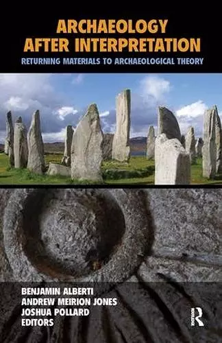 Archaeology After Interpretation cover