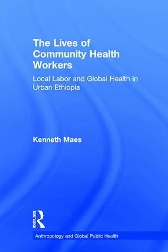 The Lives of Community Health Workers cover