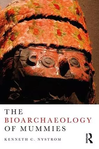 The Bioarchaeology of Mummies cover