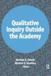 Qualitative Inquiry Outside the Academy cover