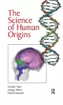 The Science of Human Origins cover