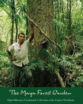 The Maya Forest Garden cover