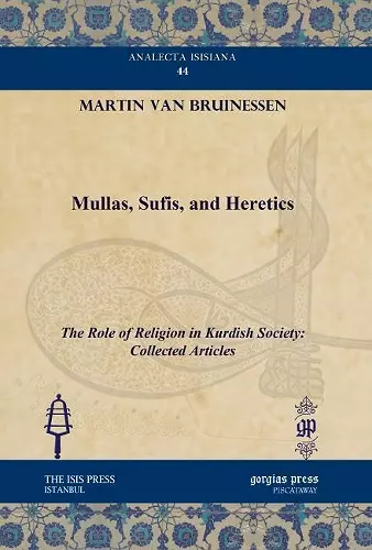 Mullas, Sufis, and Heretics cover