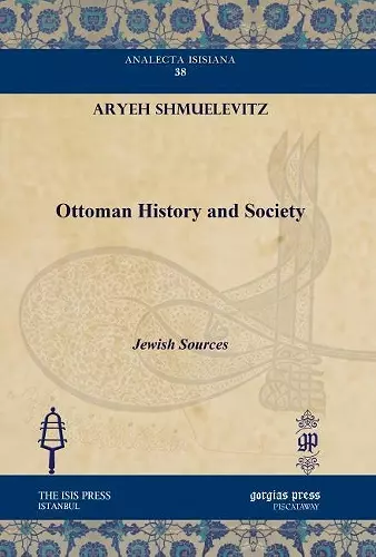 Ottoman History and Society cover