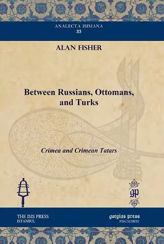 Between Russians, Ottomans, and Turks cover