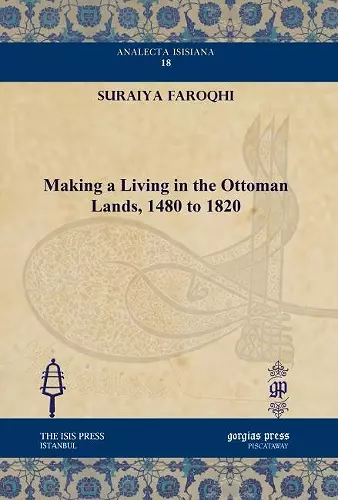 Making a Living in the Ottoman Lands, 1480 to 1820 cover