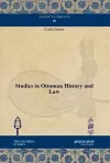 Studies in Ottoman History and Law cover