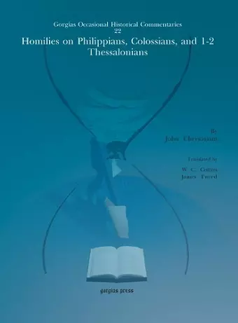 Homilies on Philippians, Colossians, and 1–2 Thessalonians cover