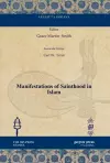 Manifestations of Sainthood in Islam cover