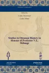 Studies in Ottoman History in Honour of Professor V.L. Mélange cover