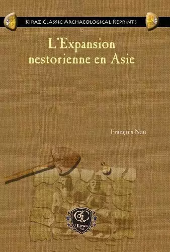 L'Expansion nestorienne en Asie cover