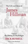 The Life and Ideas of James Hillman cover