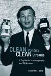 Clean Politics, Clean Streams cover