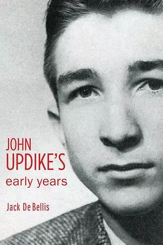 John Updike's Early Years cover