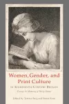 Women, Gender, and Print Culture in Eighteenth-Century Britain cover