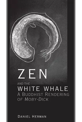 Zen and the White Whale cover