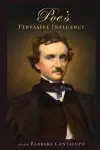 Poe's Pervasive Influence cover